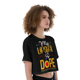 Lipstick Is Dope Cropped T-Shirt